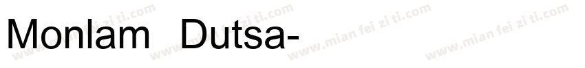 Monlam Dutsa字体转换